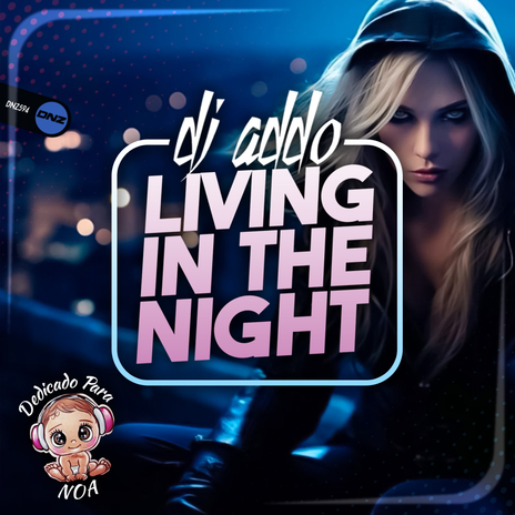 Living In The Night | Boomplay Music