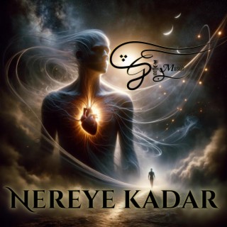 Nereye kadar lyrics | Boomplay Music