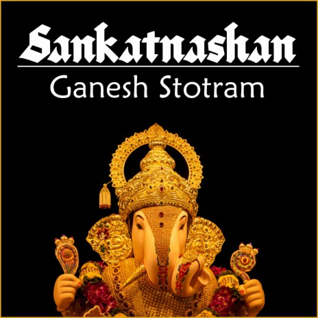 Ganesh Stotram ft. Pritansh Mishra | Boomplay Music