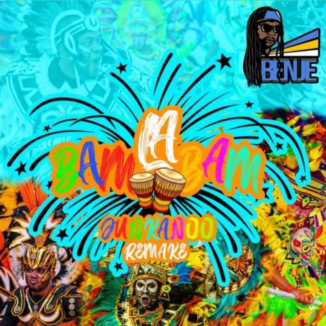 La Bam Bam Junkanoo Remake | Boomplay Music