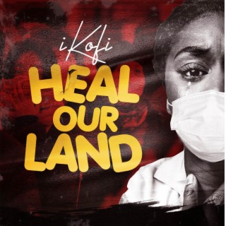 Heal Our Land lyrics | Boomplay Music