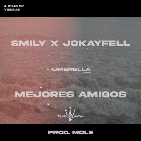 Mejores Amigos ft. Jokayfell | Boomplay Music