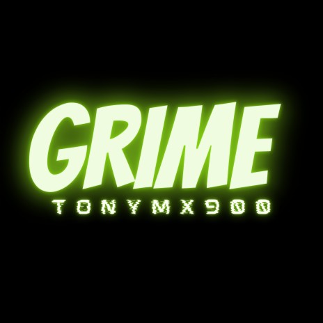 Grime | Boomplay Music