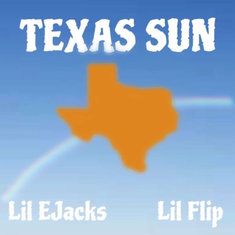 Texas Sun (Radio Edit) ft. Lil' Flip | Boomplay Music