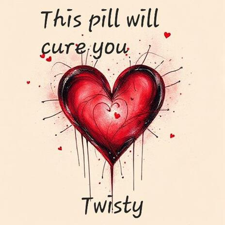 This pill will cure you