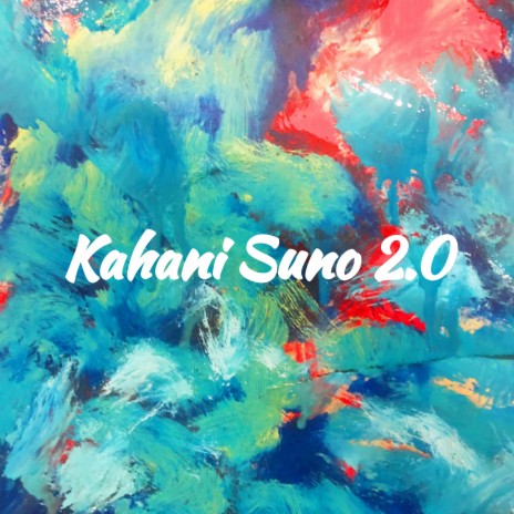 Kahani Suno | Boomplay Music