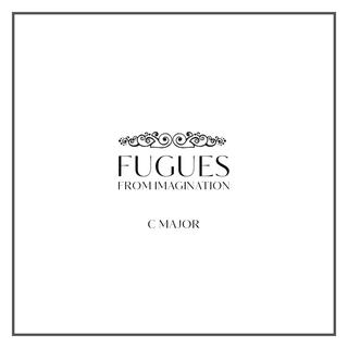 Fugue From Imagination: C Major