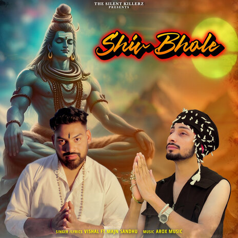 Shiv Bhole ft. Majn Sandhu | Boomplay Music