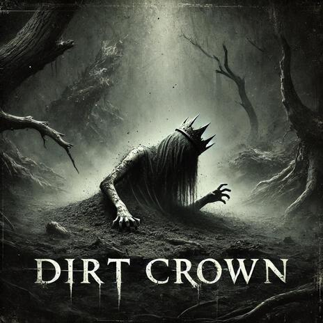 Dirt Crown