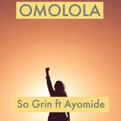 OMOLOLA ft. Ayomide