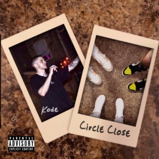 Circle Close lyrics | Boomplay Music