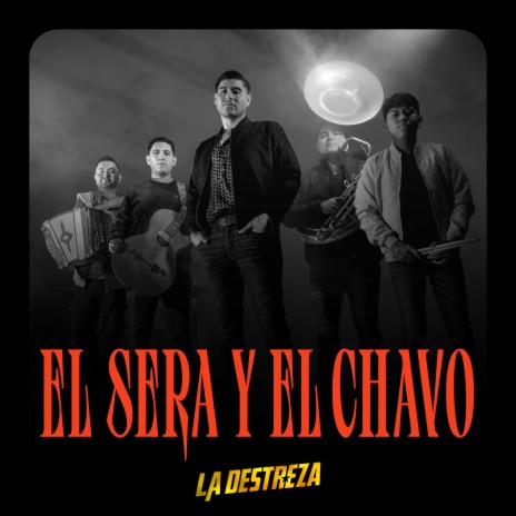 El Sera y el Chavo | Boomplay Music