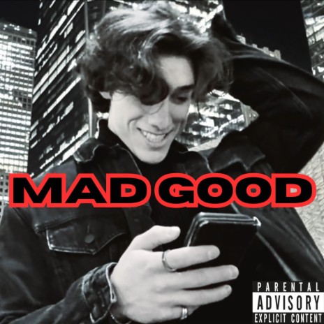 Mad Good | Boomplay Music