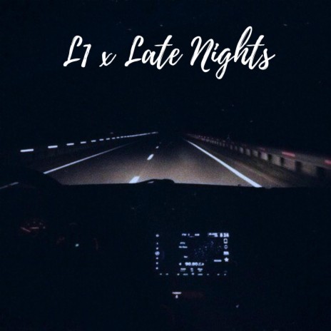 Late Nights | Boomplay Music