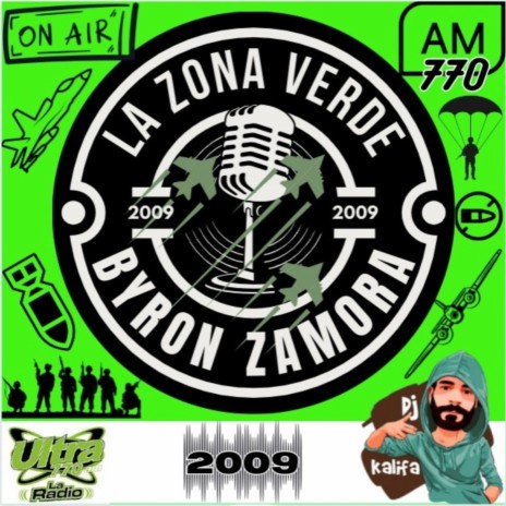 La Zona Verde Jingle 2009 | Boomplay Music
