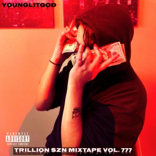 Trillion SZN Mixtape, Vol. 777