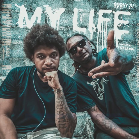 My Life ft. Pizz Fa Mih | Boomplay Music