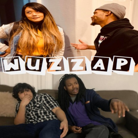 Wuzzap (feat. Quakez & Here's Johnnny) | Boomplay Music