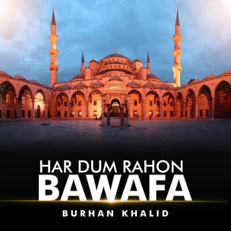 Har Dum Rahon Bewafa | Boomplay Music