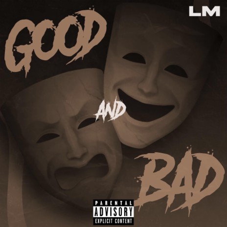 Good And Bad | Boomplay Music
