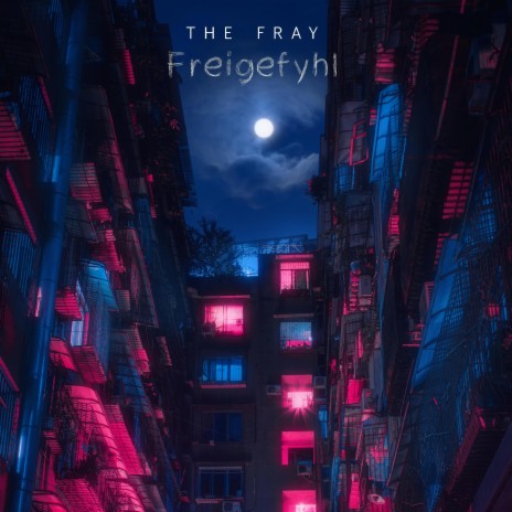 The Fray | Boomplay Music