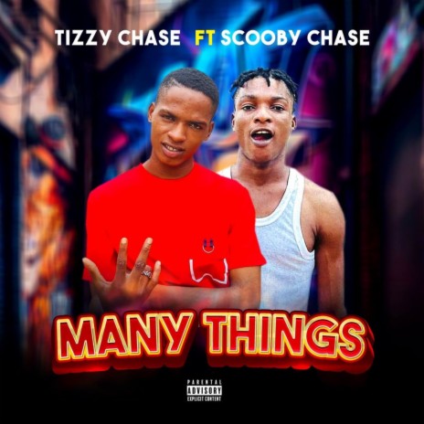 Many Things ft. Scooby Chase | Boomplay Music