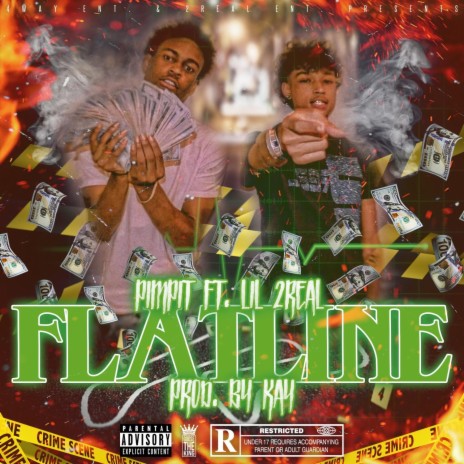 Flat Line ft. Lil 2real | Boomplay Music