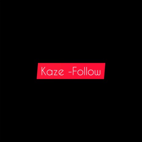 Follow