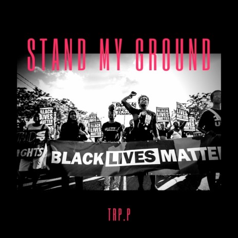 Stand My Ground