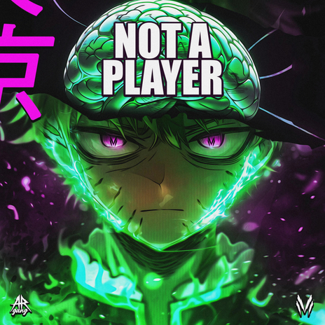 NOT A PLAYER | Boomplay Music