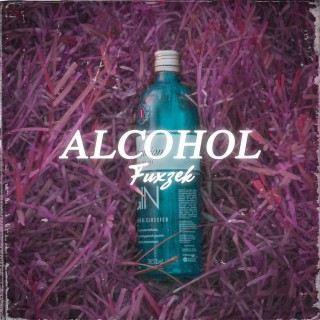 Alcohol lyrics | Boomplay Music