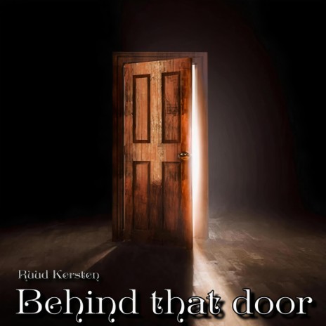 Behind that door | Boomplay Music