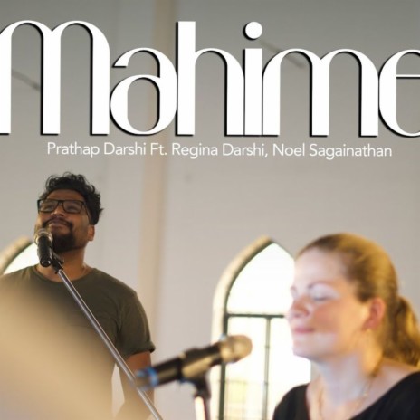 Mahime ft. Regina Darshi & Noel Sagainathan | Boomplay Music