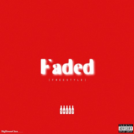 Faded Freestyle | Boomplay Music