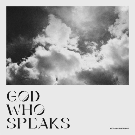 God Who Speaks | Boomplay Music