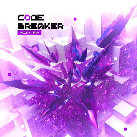 Code Breaker | Boomplay Music