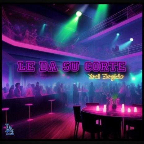 Le Da Su Corte ft. Jamiro Flow | Boomplay Music