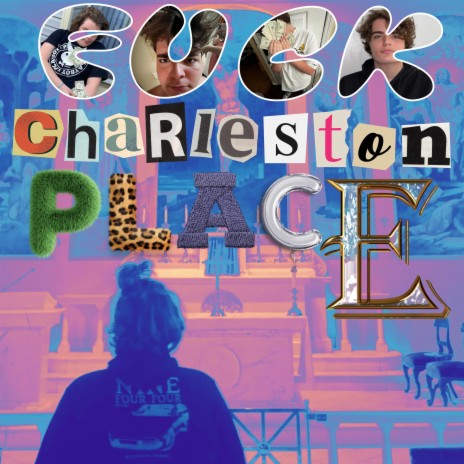 FUCK CHARLESTON PLACE | Boomplay Music