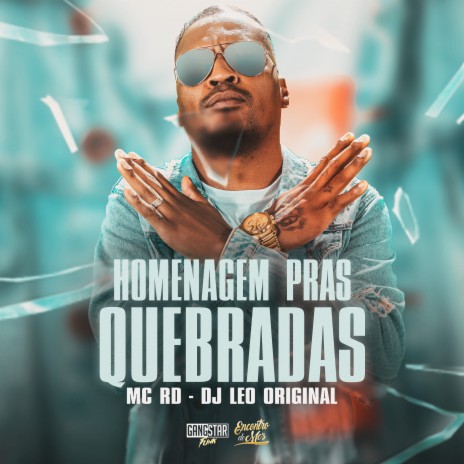 Homenagem Pras Quebradas ft. DJ Leo Original | Boomplay Music