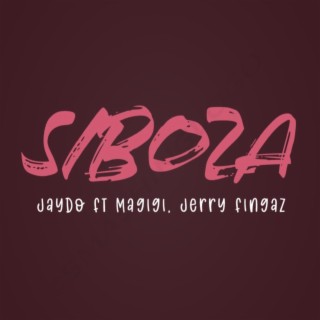 SIBOZA (feat. Magigi & Jerry Fingaz)