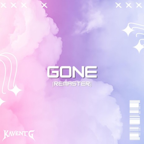 Gone (Remaster) | Boomplay Music