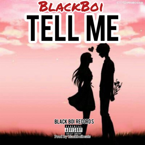 Tell Me | Boomplay Music