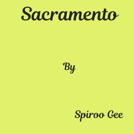 Sacramento | Boomplay Music