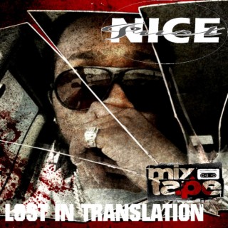 Just Nice - Lost In Translation (Mixtape)