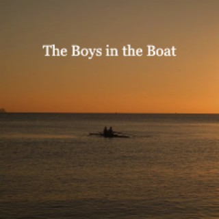Chapter 14: The Boys in the Boat
