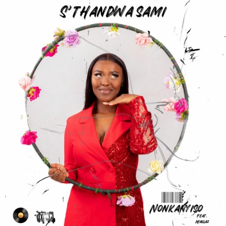 Sthandwa sami ft. Maglakz | Boomplay Music