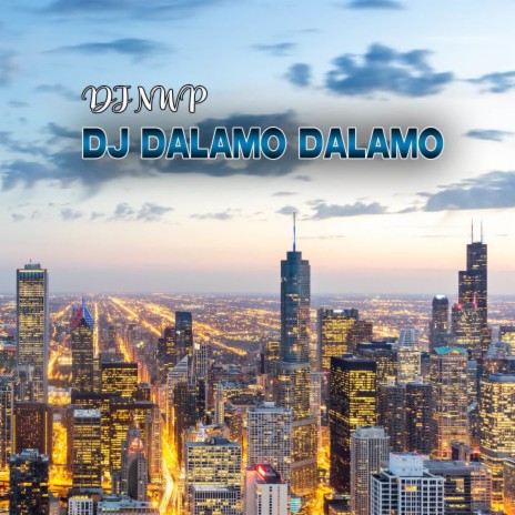 DJ DALAMO DALAMO | Boomplay Music