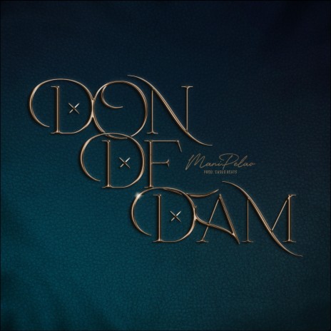 Don De Dam | Boomplay Music