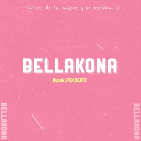 Bellakona ft. FNX BEATZ | Boomplay Music