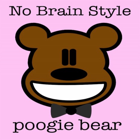 No Brain Style | Boomplay Music